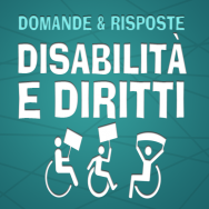Da non perdere. “Disabilità e diritti”, la rubrica di Attenti al Lupo