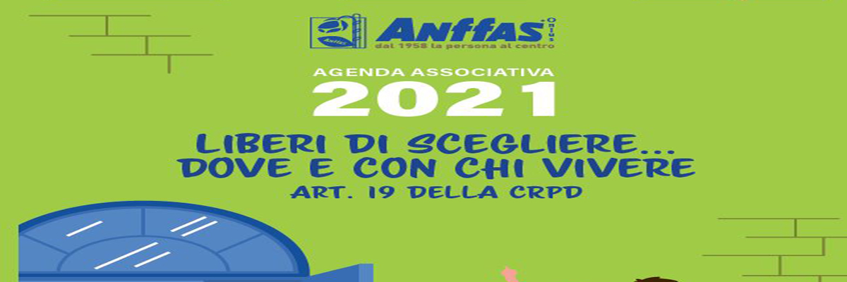 Agenda Anffas 2021: è ora disponibile la versione online
