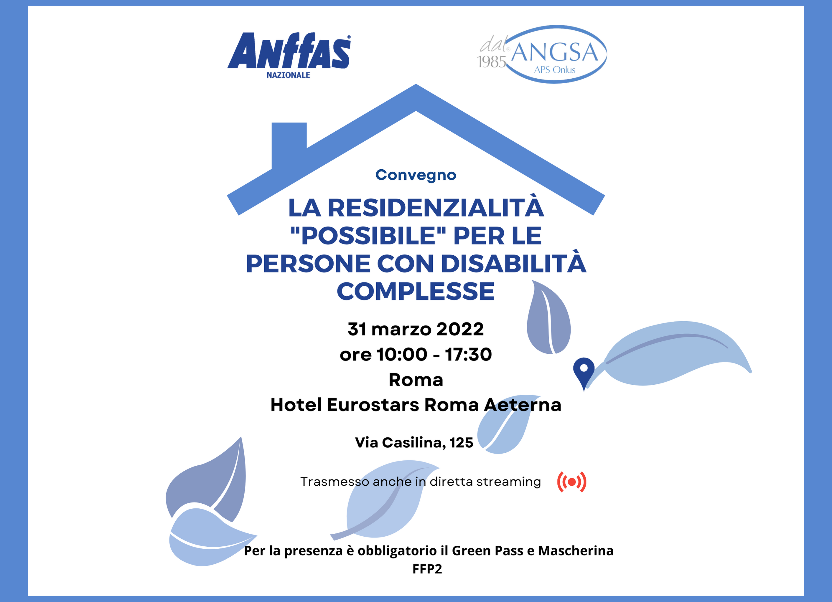 Convegno Anffas/Angsa: La residenzialità “possibile” per le persone con disabilità complesse